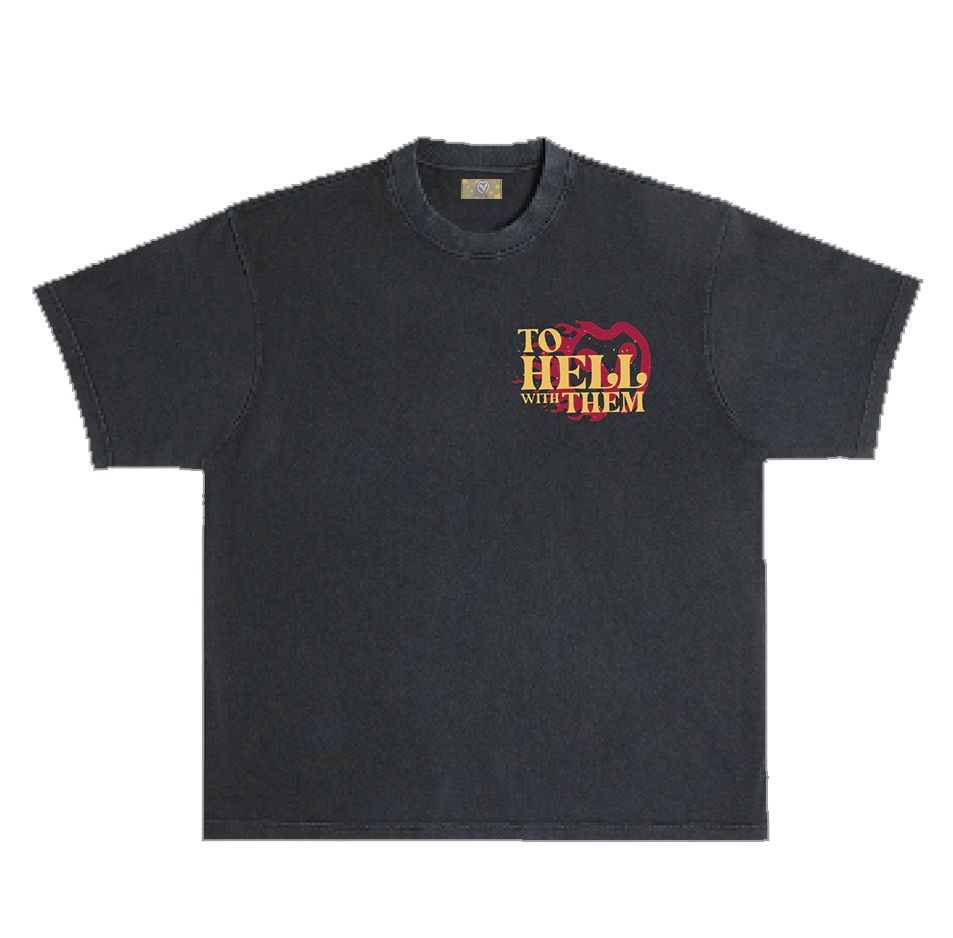 “To Hell With Them” Boxy T-Shirt