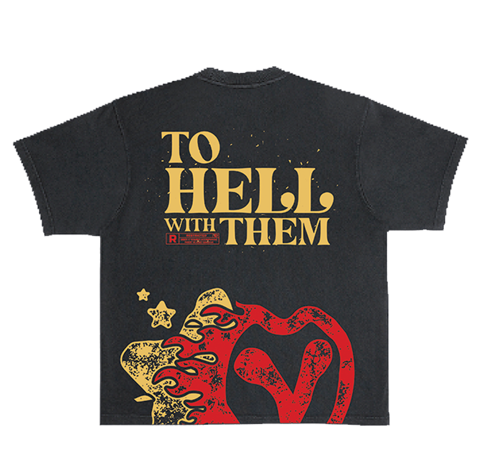 “To Hell With Them” Boxy T-Shirt